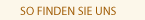So finden Sie uns